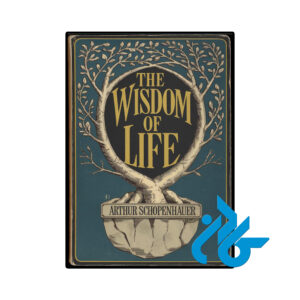 خرید و قیمت کتاب The Wisdom of Life از فروشگاه کادن
