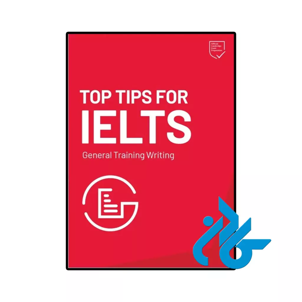 خرید و قیمت کتاب Top Tips for IELTS General Training writing 2025 از فروشگاه کادن