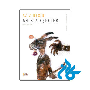 خرید و قیمت کتاب Ah Biz Eşekler از فروشگاه کادن
