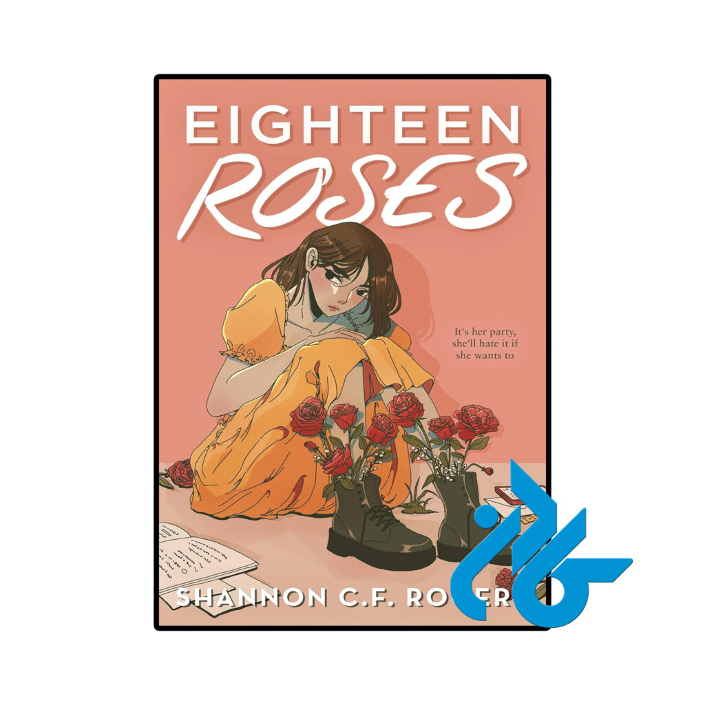 خرید و قیمت کتاب Eighteen Roses از فروشگاه کادن