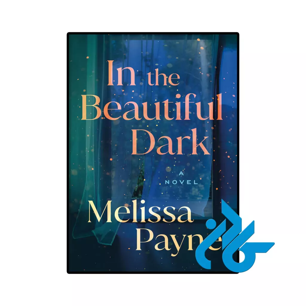 خرید و قیمت کتاب In the Beautiful Dark از فروشگاه کادن