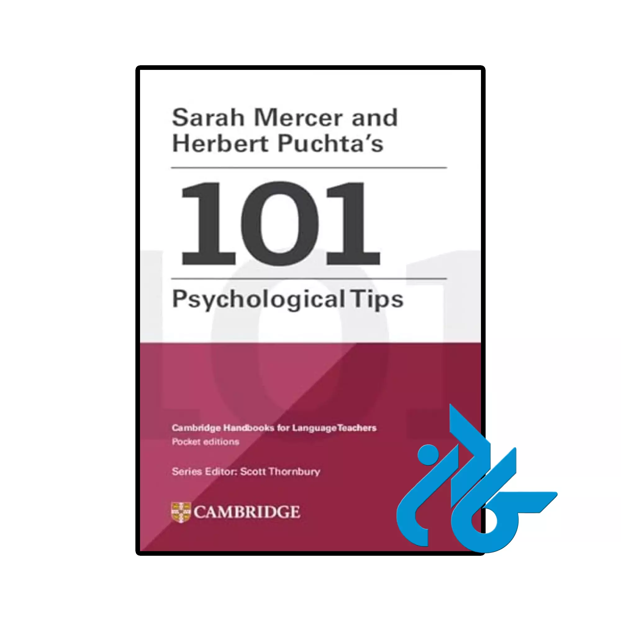 Sarah Mercer and Herbert Puchtas 101 Psychological Tips خرید و قیمت کتاب Sarah Mercer and Herbert Puchtas 101 Psychological Tips از فروشگاه کادن