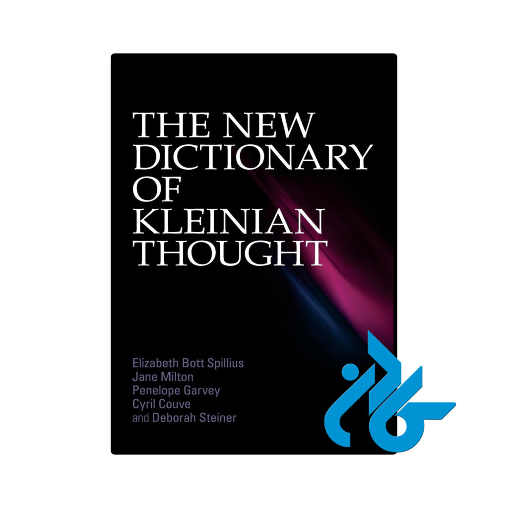 خرید و قیمت کتاب The New Dictionary of Kleinian Thought از فروشگاه کادن