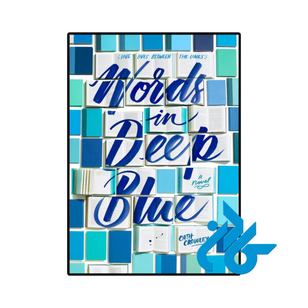 خرید و قیمت کتاب Words in Deep Blue از فروشگاه کادن