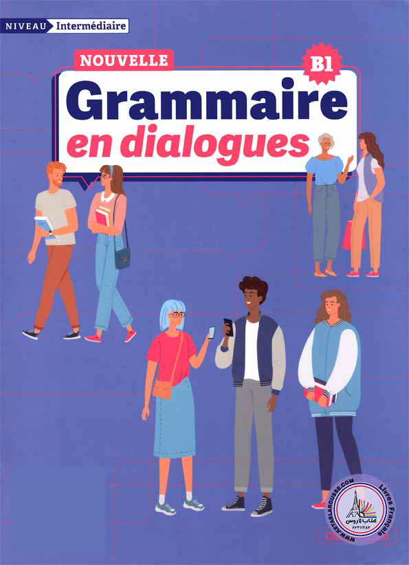 کتاب Nouvelle Grammaire en dialogues B1