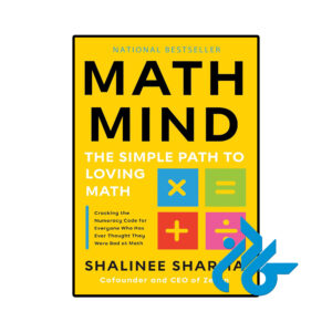 خرید و قیمت کتاب Math Mind The Simple Path to Loving Math از فروشگاه کادن