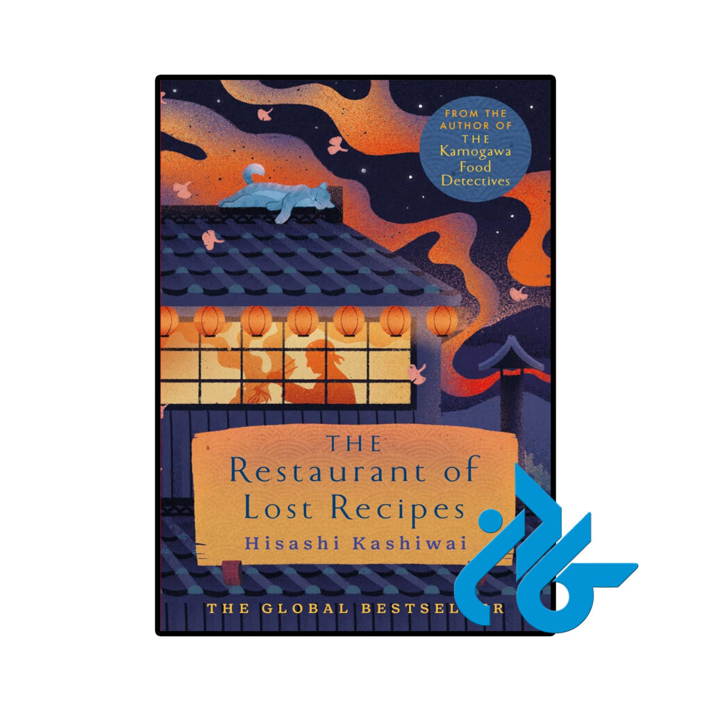 خرید و قیمت کتاب The Restaurant of Lost Recipes از فروشگاه کادن