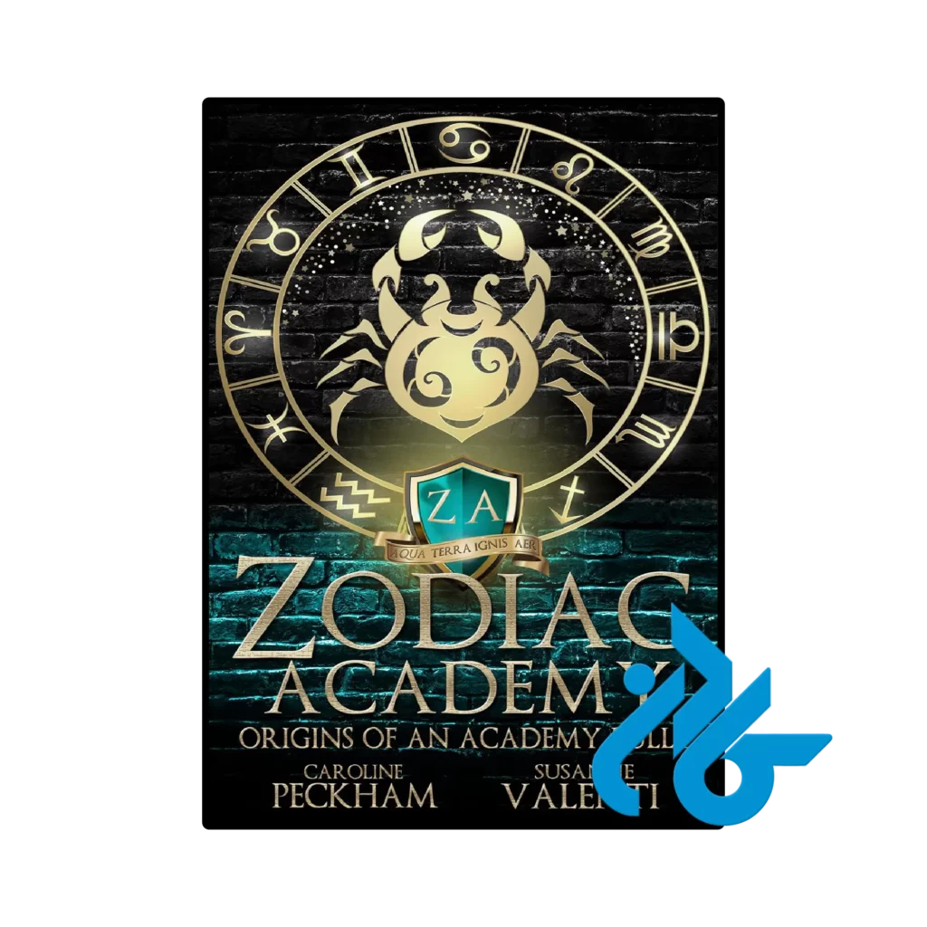 خرید و قیمت کتاب Zodiac Academy 0.5 Origins of an Academy Bully (رمان آکادمی زودیاک 0.5 ریشه های یک آکادمی قلدر)  از فروشگاه کادن
