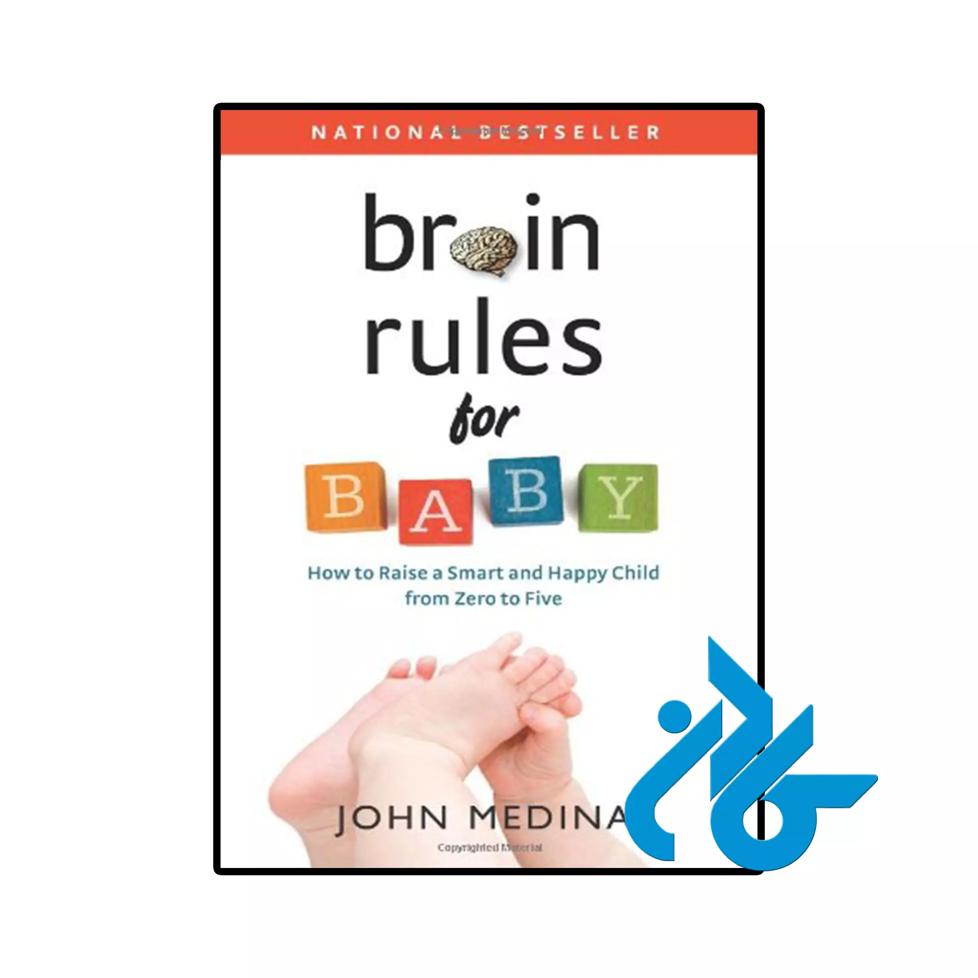Brain Rules for Baby خرید و قیمت کتاب Brain Rules for Baby از فروشگاه کادن