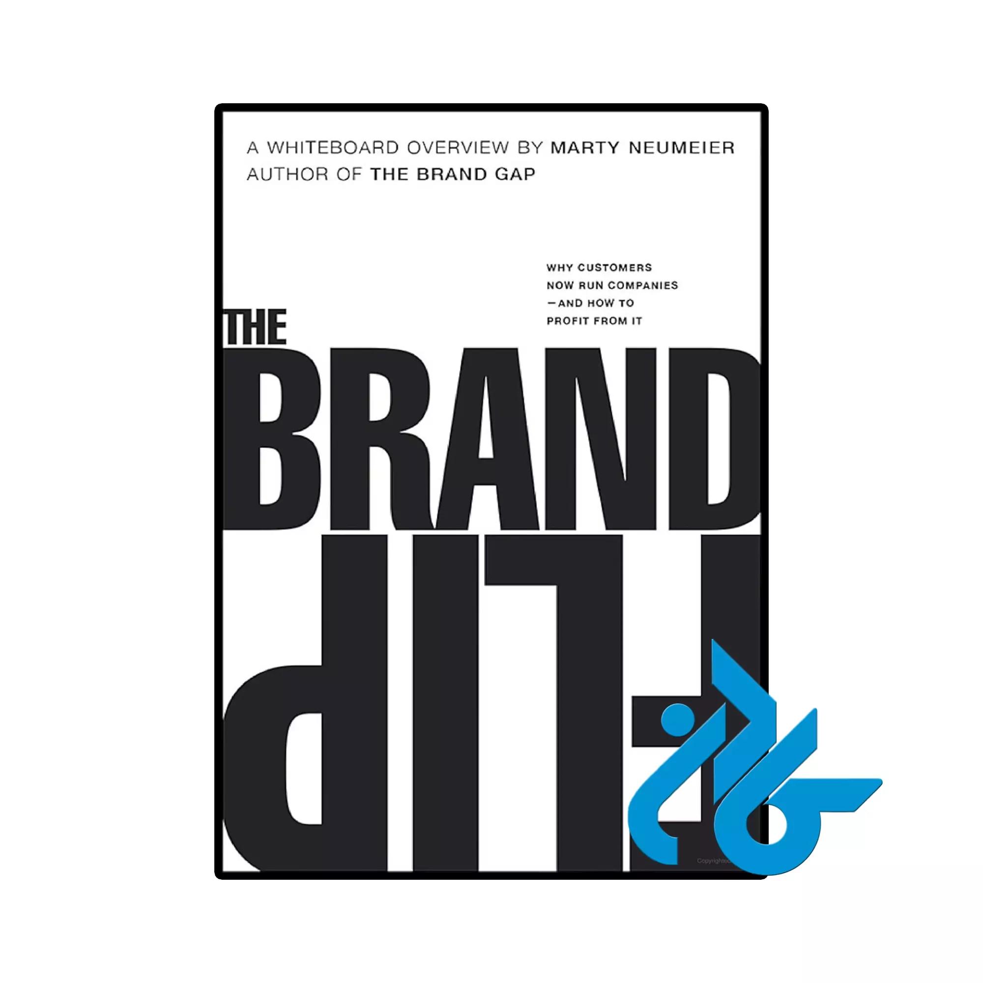 Brand Flip The خرید و قیمت کتاب The Brand Flip از فروشگاه کادن