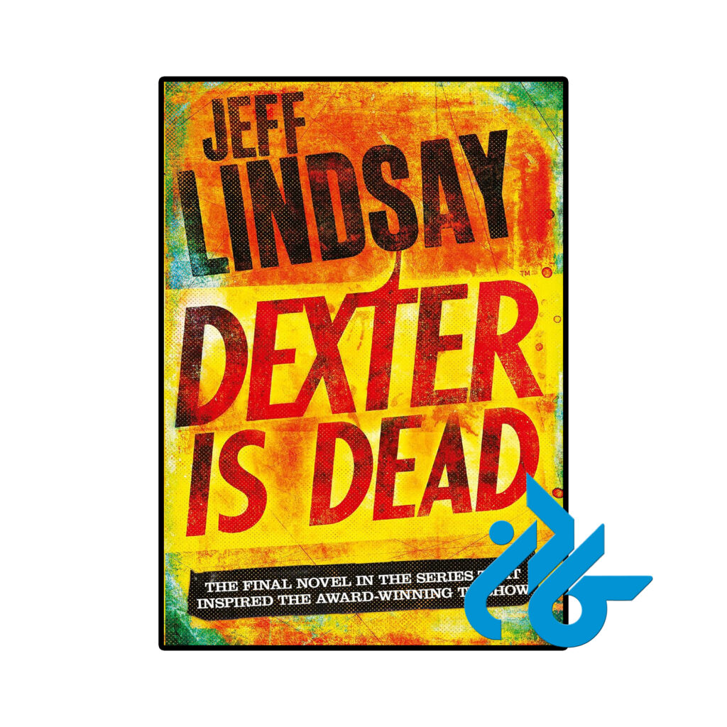 خرید و قیمت کتاب Dexter Is Dead از فروشگاه کادن