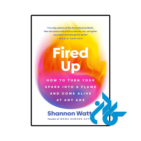 خرید و قیمت کتاب Fired Up از فروشگاه کادن