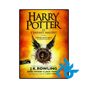 خرید و قیمت رمان فرانسوی Harry Potter et lEnfant Maudit Parties une et deux از فروشگاه کادن