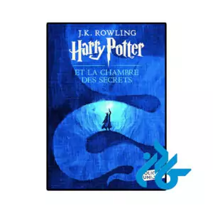 خرید و قیمت رمان فرانسوی Harry Potter et La Chambre Des Secrets از فروشگاه کادن
