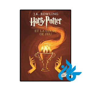 خرید و قیمت رمان فرانسوی Harry Potter Et La Coupe De Feu از فروشگاه کادن