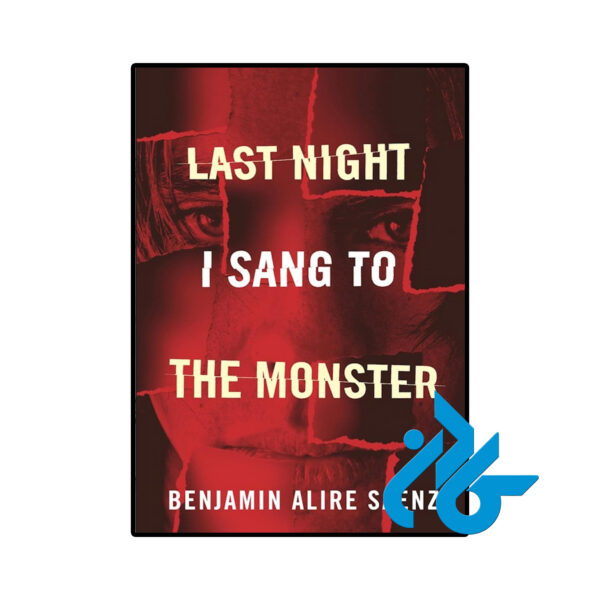خرید و قیمت کتاب Last Night I Sang to the Monster از فروشگاه کادن