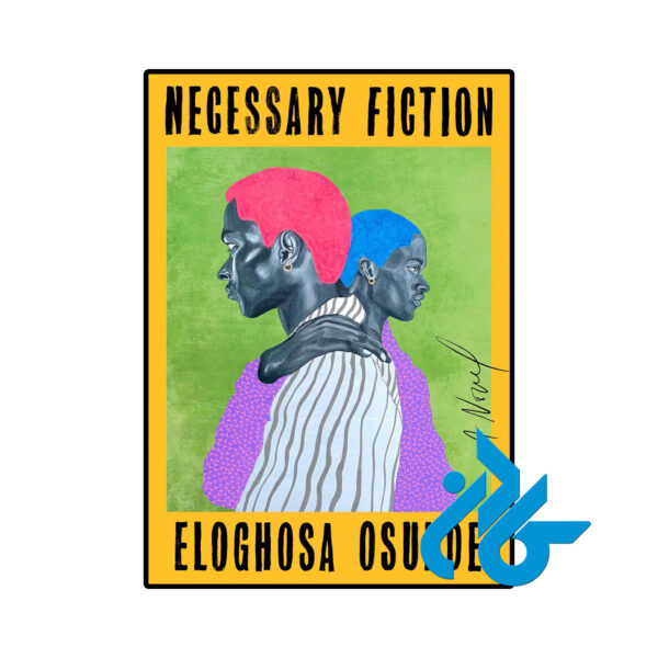 خرید و قیمت کتاب Necessary Fiction از فروشگاه کادن