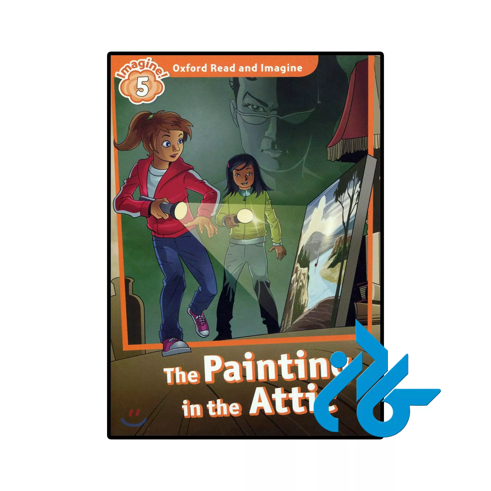 Oxford Read and Imagine Level 5 The Painting in the Attic خرید و قیمت کتاب Oxford Read and Imagine 5 The Painting in the Attic از فروشگاه کادن