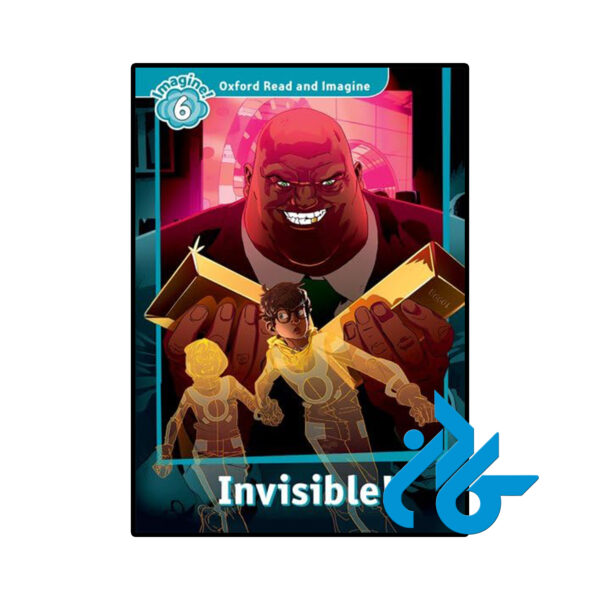 خرید و قیمت کتاب Oxford Read and Imagine 6 Invisible از فروشگاه کادن