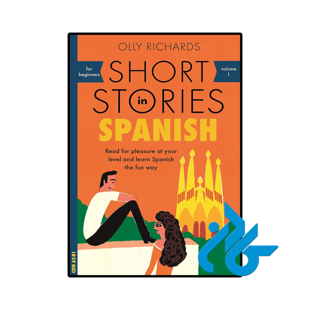 خرید و قیمت کتاب اسپانیایی Short Stories in Spanish for Beginners از فروشگاه کادن