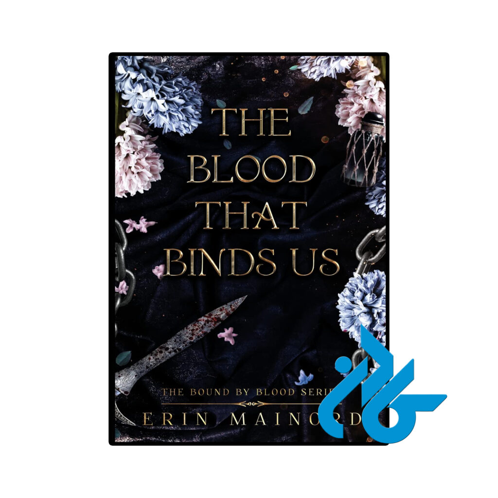 خرید و قیمت کتاب The Blood That Binds US از فروشگاه کادن