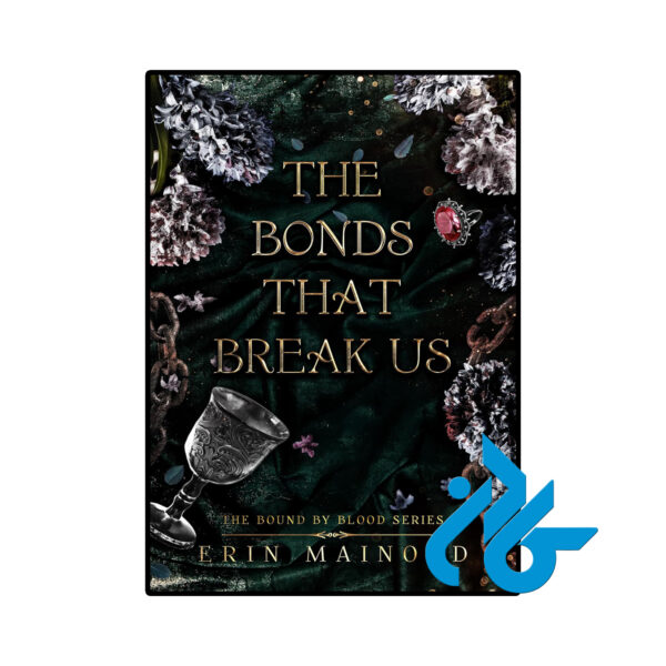 خرید و قیمت کتاب The Bonds That Break Us از فروشگاه کادن