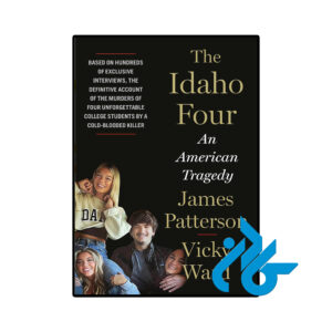خرید و قیمت کتاب The Idaho Four An American Tragedy از فروشگاه کادن