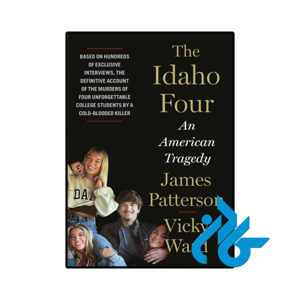 خرید و قیمت کتاب The Idaho Four An American Tragedy از فروشگاه کادن