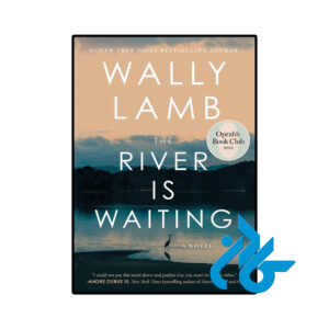 خرید و قیمت کتاب The River Is Waiting از فروشگاه کادن