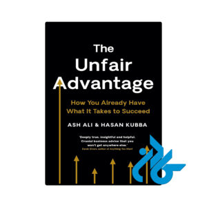 خرید و قیمت کتاب The Unfair Advantage از فروشگاه کادن