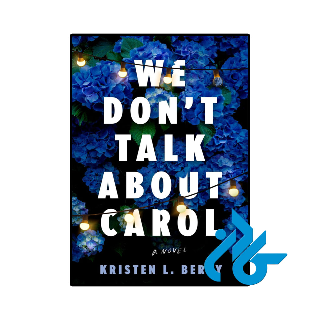 خرید و قیمت کتاب We Dont Talk About Carol از فروشگاه کادن