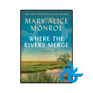 خرید و قیمت کتاب Where the Rivers Merge از فروشگاه کادن