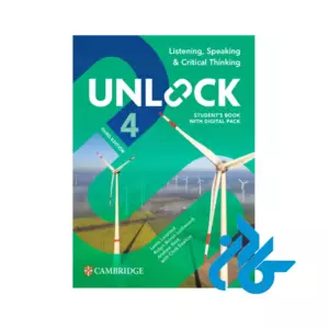 کتاب Unlock 4 3rd Listening, Speaking and Critical Thinking