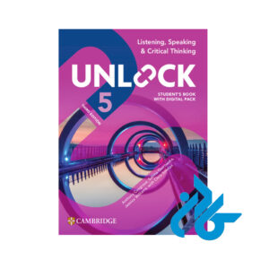 کتاب Unlock 5 3rd Listening, Speaking and Critical Thinking