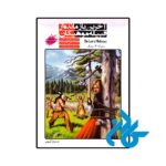 خرید و قیمت کتاب داستان دو زبانه آخرین بازمانده از قبیله موهیکان The Last of Mohicans از فروشگاه کادن