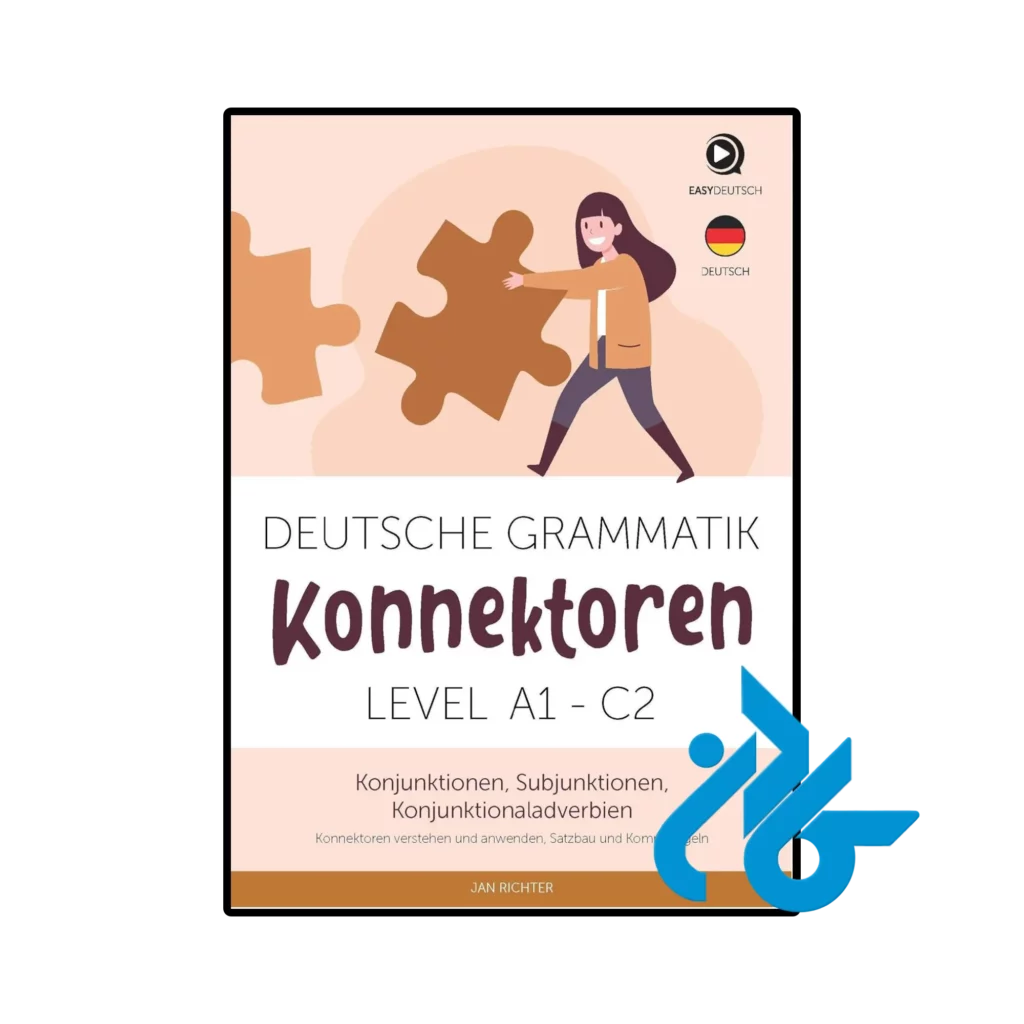 خرید و قیمت کتاب  Deutsche Grammatik Konnektoren A1 C2 از فروشگاه کادن