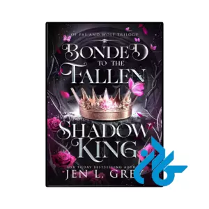 خرید و قیمت کتاب Bonded to the Fallen Shadow King از فروشگاه کادن