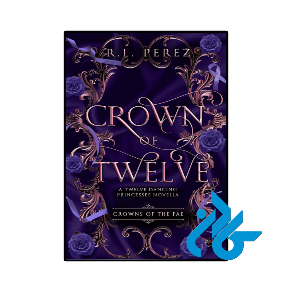 خرید و قیمت کتاب Crown of Twelve از فروشگاه کادن
