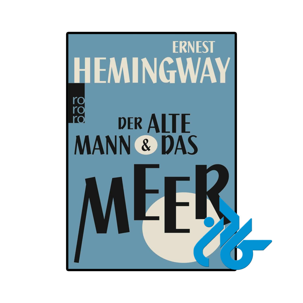 خرید و قیمت کتاب Der alte Mann und das Meer از فروشگاه کادن