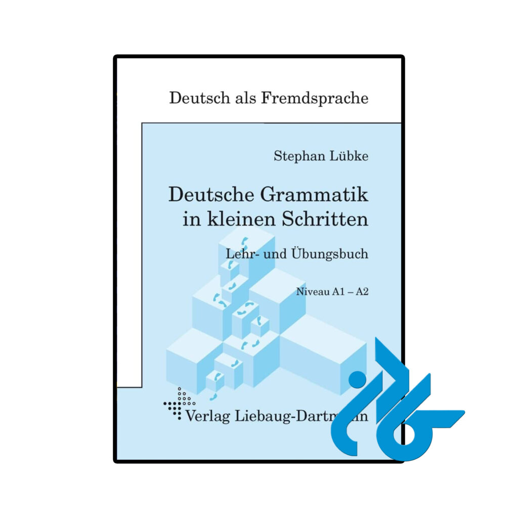 خرید و قیمت کتاب آلمانی Deutsche Grammatik in kleinen Schritten از فروشگاه کادن