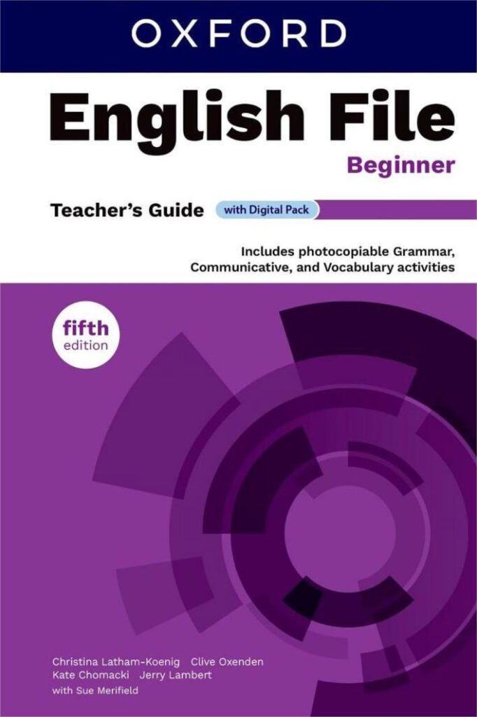 کتاب ENGLISH FILE BEGINNER TEACHERS GUIDE 5TH