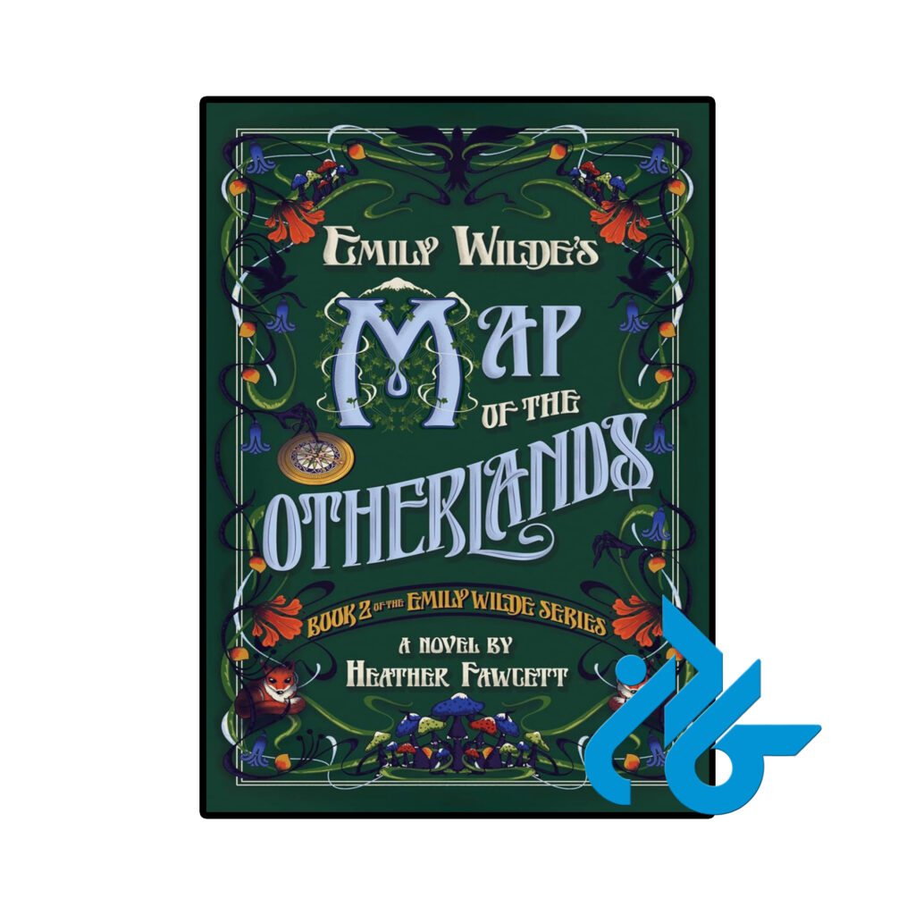 خرید و قیمت کتاب Emily Wildes Map of the Otherlands از فروشگاه کادن