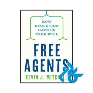 خرید و قیمت کتاب Free Agents How Evolution Gave Us Free Will از فروشگاه کادن