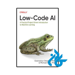 خرید و قیمت کتاب Low Code AI از فروشگاه کادن
