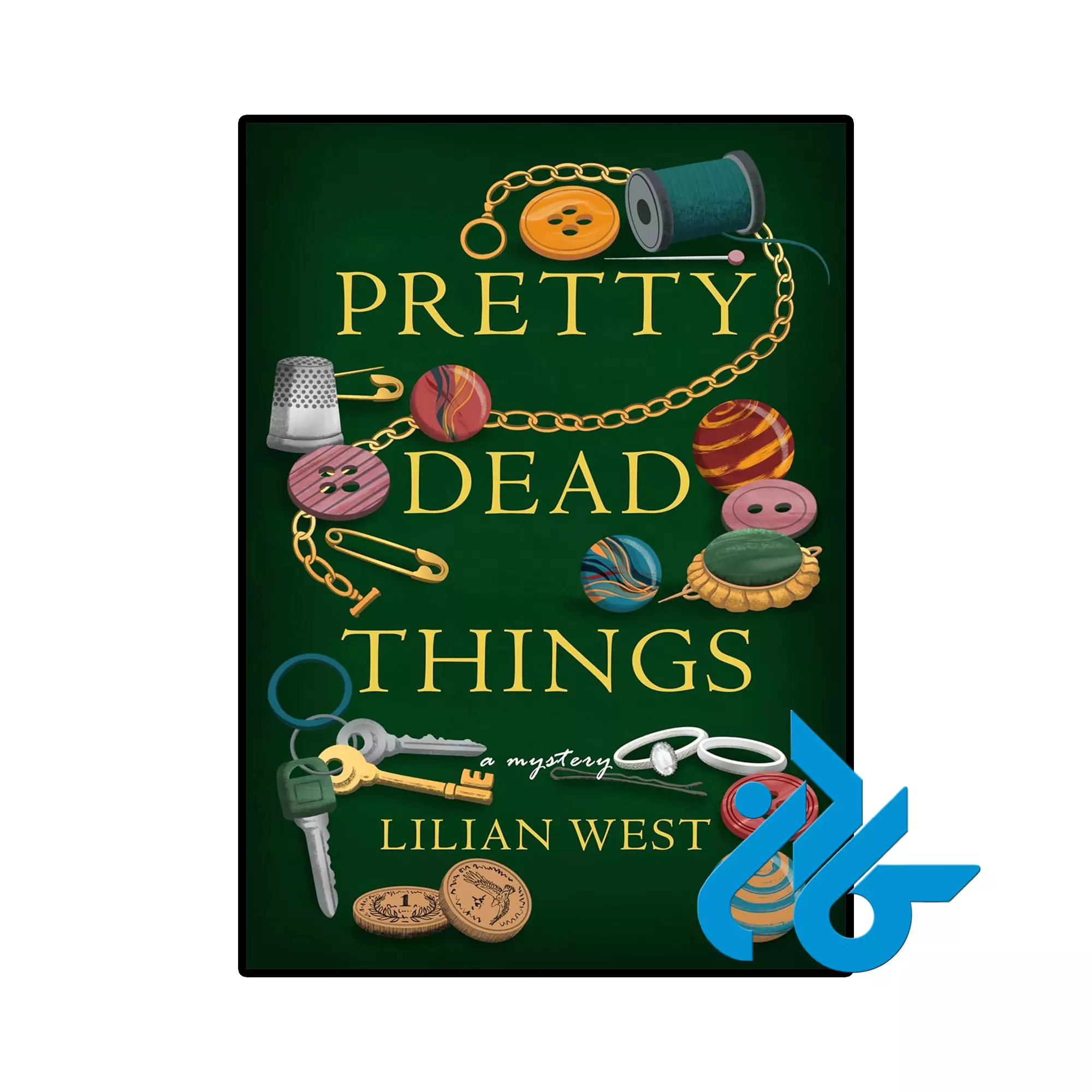 Pretty Dead Things خرید و قیمت کتاب Pretty Dead Things از فروشگاه کادن