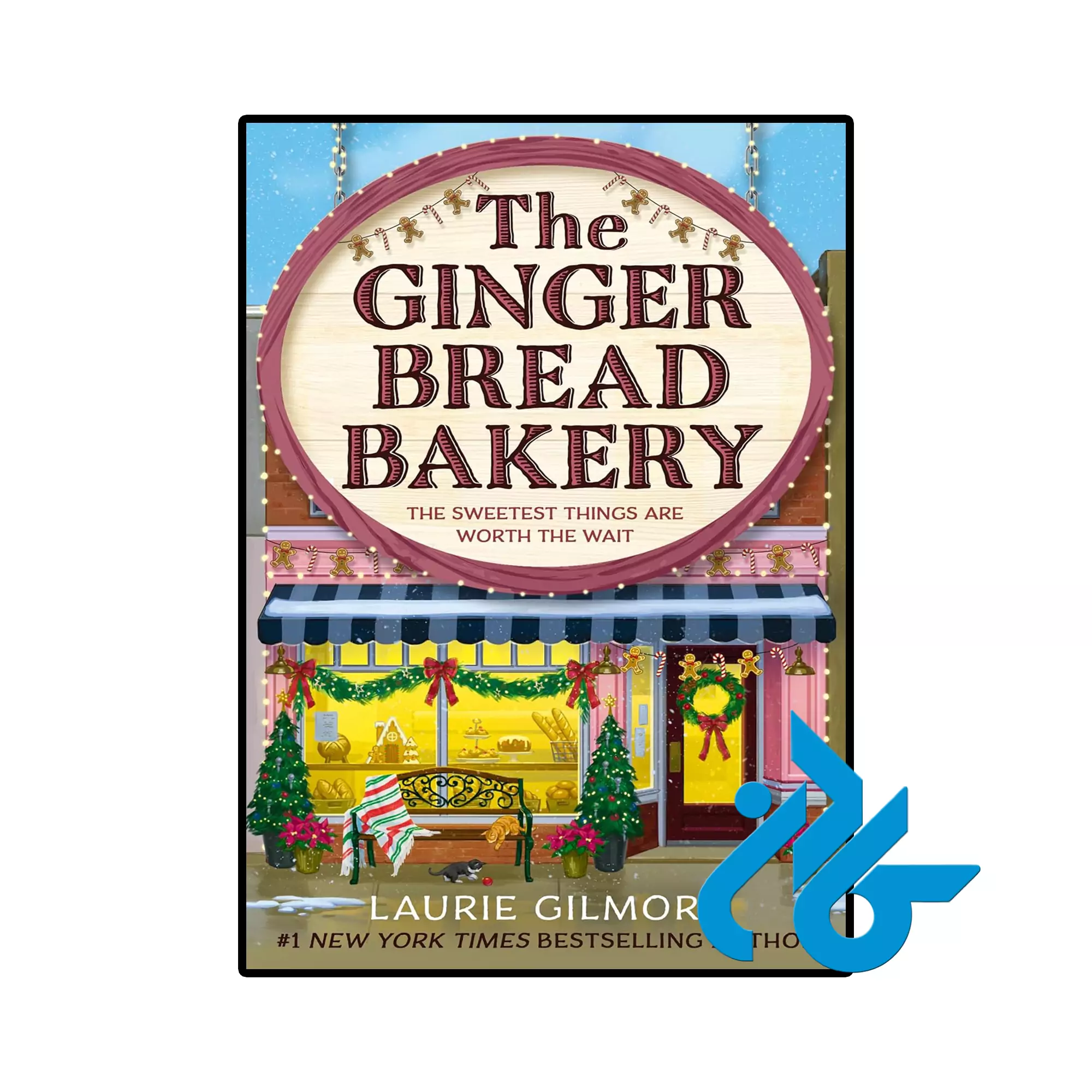 The Gingerbread Bakery خرید و قیمت کتاب The Gingerbread Bakery از فروشگاه کادن