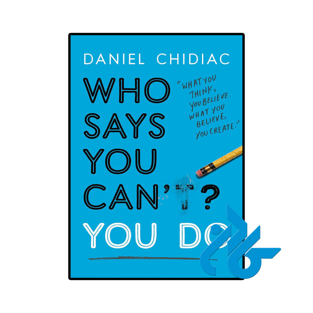 خرید و قیمت کتاب Who Says You Cant You Do از فروشگاه کادن