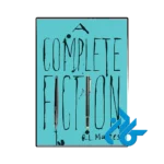 کتاب a complete fiction