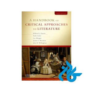 کتاب A Handbook of Critical Approaches to Literature 6th