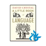 کتاب a little book of language